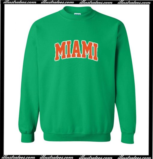 Miami Sweatshirt