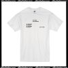 No Name No Business Just Tired T-Shirt