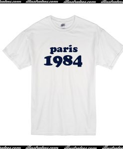 Paris 1984 T-Shirt