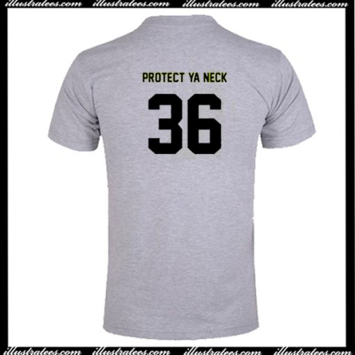 Protect Ya Neck 36 Wutang T-Shirt Back