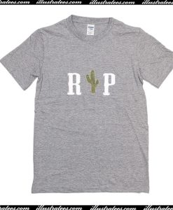 RIP Cactus T-Shirt
