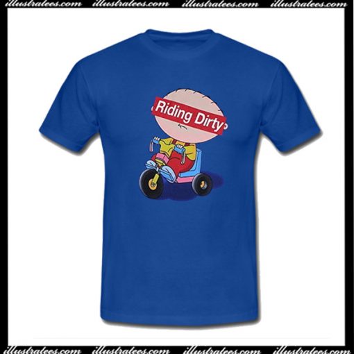 Riding Dirty T-Shirt