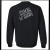 Rock Is King Sweatshirt Back
