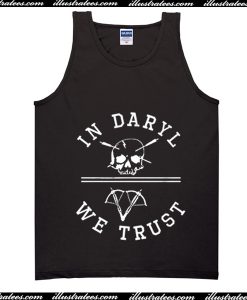 We Trust In Daryl Tank Top