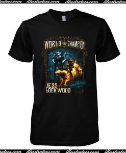 World Champion Jess Lock Wood T-Shirt