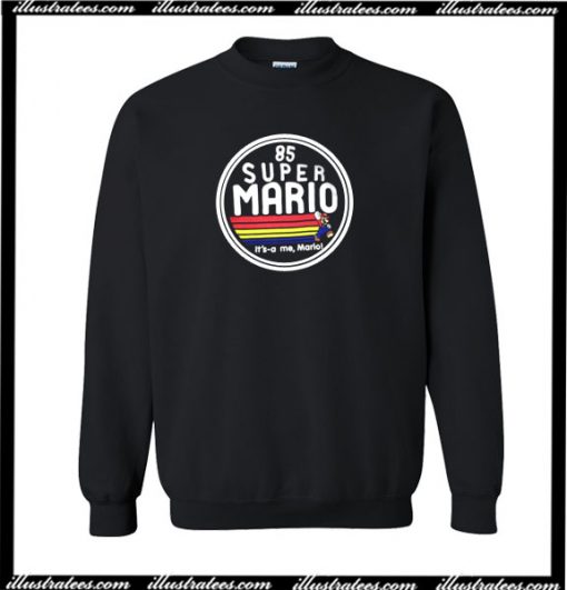 85 Super Mario It's A Me Mario! Sweatshirt