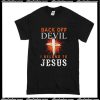 Back Off Devil I Belong To Jesus T-Shirt