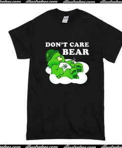 Don't Care Bear T-Shirt