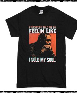 Everybody Told Me SD Malone I Fall Apart T-Shirt