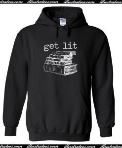 Get Lit Hoodie