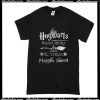 Hogwarts Wasn't Hiring T-Shirt
