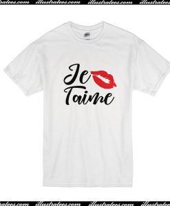 Je Taime T-Shirt