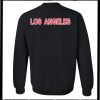 Los Angeles Sweatshirt Back
