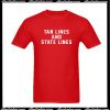 Tan Lines And State Lines T-Shirt