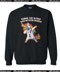 Unicorn Travel The World With My Retire Pancreas Sweatshirt