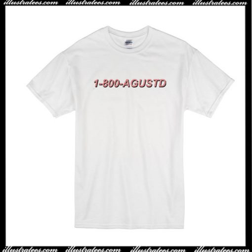 1-800-Agust D T-Shirt