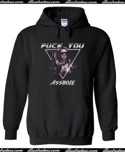 Fuck You Asshole Hoodie