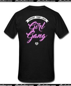 Girl Gang T-Shirt Back