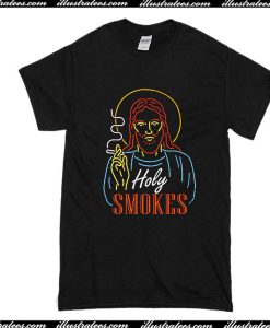 Holy Smokes T-Shirt