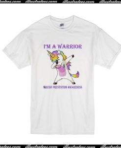 I'm A Warrior Unicorn T-Shirt