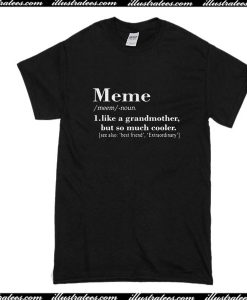 Meme T-Shirt