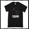 Squad T-Shirt