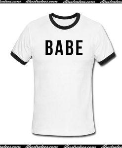 Babe Ringer Shirt