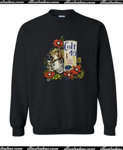 Colt 45 Stout Malt Liquor Beer Jeff Spicoli Sweatshirt