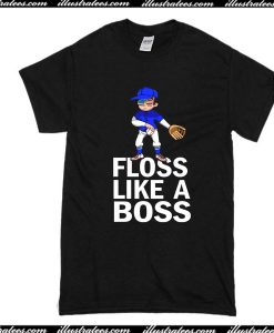 Floss like A Boss T-Shirt