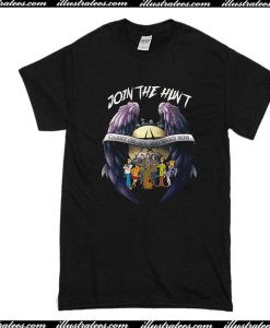 Join The Hunt T-Shirt