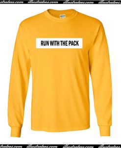 Run With The Pack Sweatshirt