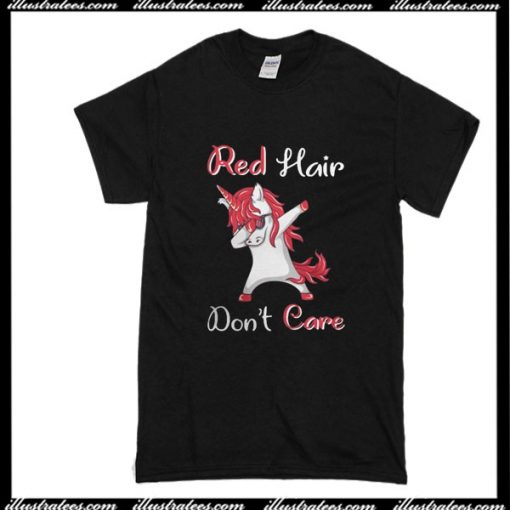 Unicorn Dabbing Red Hair Don't Care T-Shirt