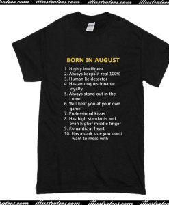 Born In August T-Shirt