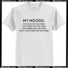 Definition My Moods T-Shirt