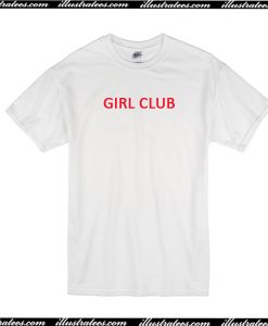 Girl Club T-Shirt