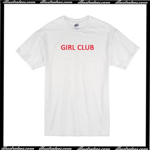 Girl Club T-Shirt