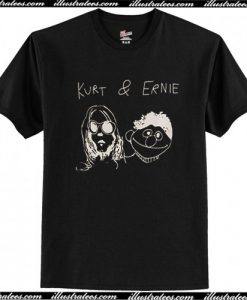 Kurt And Ernie T Shirt