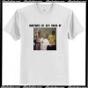 Lil Peep Sometimes Life Gets Fucked Up T shirt