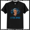 Otter Space funny t shirt