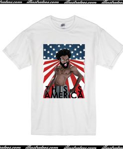 This is America Flag Childish Gambino T-Shirt