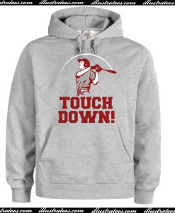 Touch Down Hoodie