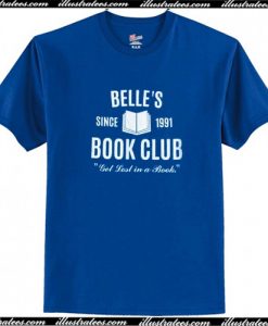 Belle's Since 1991 Book Club T-Shirt