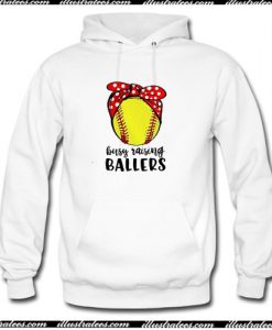 Busy Raising Ballers Hoodie