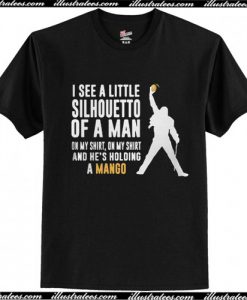 I see a little silhouetto of a man T-Shirt