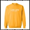 Live Life New York City Sweatshirt