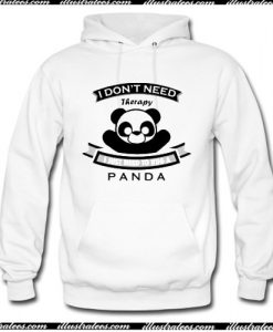 Panda Lover Need Hoodie