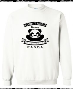 Panda Lover Need Sweatshirt