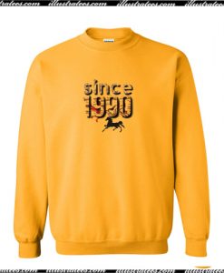 Since 1990 Sweatshirt