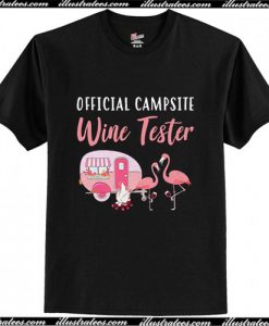 campsite wine tester shirt