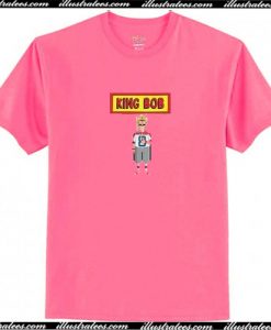 king bob t-shirt